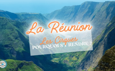 Les Cirques de La Réunion :